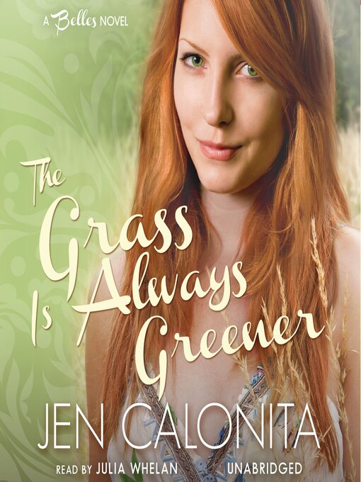 Title details for The Grass Is Always Greener by Jen Calonita - Available